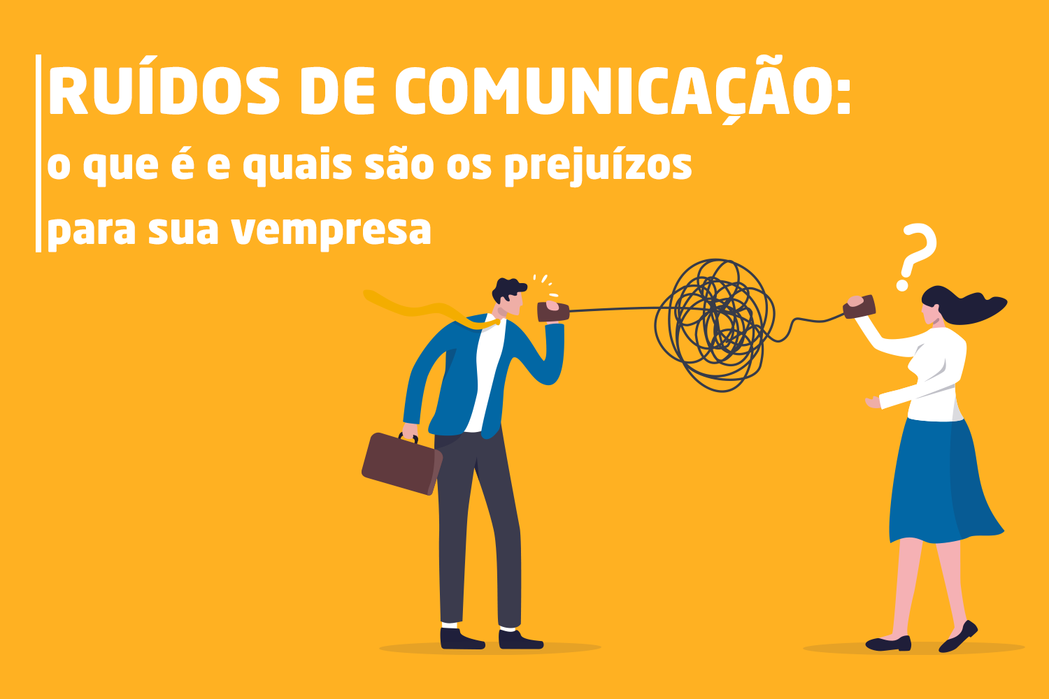 Exemplo De Falta De Comunicação No Trabalho